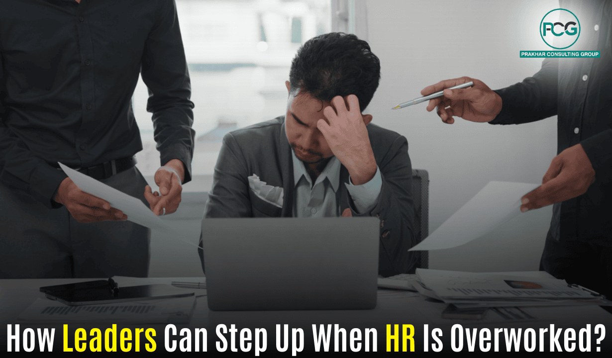 2115647396_How Leaders Can Step Up When HR Is Overworked.png